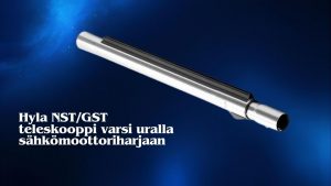 Hyla teleskooppivarsi sähkömoottoriharjaan