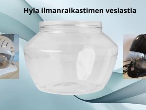 Hyla ilmanraikastimen vesiastia