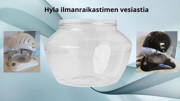 Hyla ilmanraikastimen vesiastia